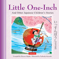 Little One-Inch & Other Japanese Children's Favorite Stories - Hardcover