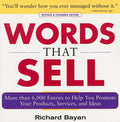 Words That Sell, Revised and Expanded Edition: The Thesaurus to Help You Promote Your Products, Services, and Ideas - Paperback