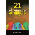 21 strangers: 21 personalities birthed from trauma and nurtured by life - Paperback
