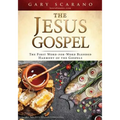 The Jesus Gospel: A First Word-for-Word Combination of the Four Gospels - Paperback