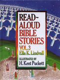Read Aloud Bible Stories Volume 3: Volume 3 - Hardcover