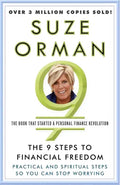 The 9 Steps to Financial Freedom: Practical and Spiritual Steps So You Can Stop Worrying - Paperback