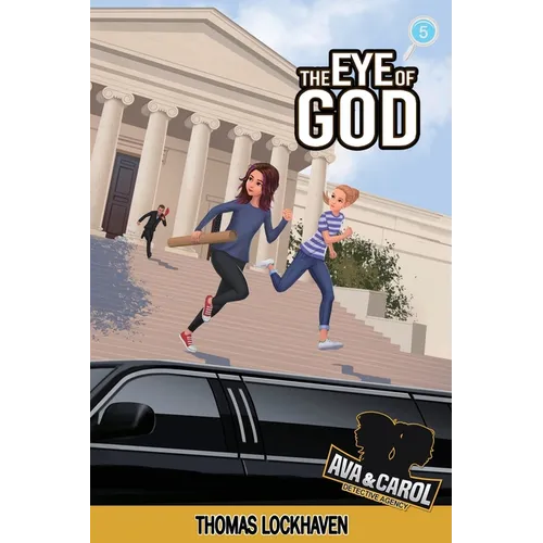 The Eye of God (Book 5): Ava & Carol Detective Agency - Paperback