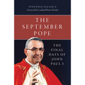 The September Pope: The Final Days of John Paul I - Paperback