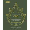 The Essential Book of CBD: Transformational Healing with Cannabidiol - Hardcover