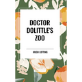 Doctor Dolittle's Zoo - Hardcover