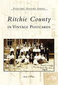 Ritchie County in Vintage Postcards - Paperback