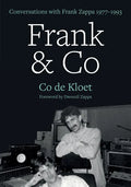 Frank & Co: Conversations with Frank Zappa 1977-1993 - Paperback