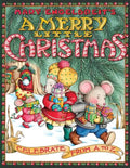 Mary Engelbreit's a Merry Little Christmas: Celebrate from A to Z: A Christmas Holiday Book for Kids - Paperback