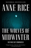 The Wolves of Midwinter: The Wolf Gift Chronicles (2) - Paperback