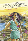 Dirty River: A Queer Femme of Color Dreaming Her Way Home - Paperback