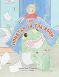 The Monster in the Room - Hardcover