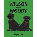 Wilson and Woody - Paperback