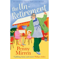 The Unretirement - Paperback