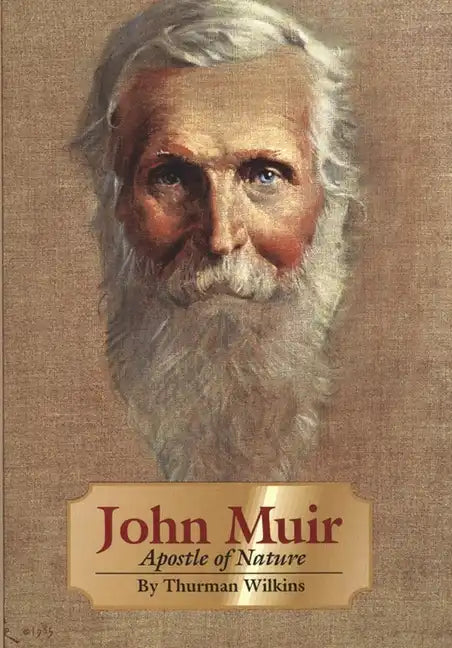 John Muir, Volume 8: Apostle of Nature - Paperback