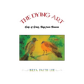 The Dying Art - Paperback