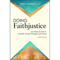 Doing Faithjustice: An Introduction to Catholic Social Thought and Action - Paperback