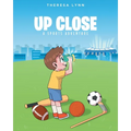 Up Close: A Sports Adventure - Paperback