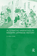 Alternative Narratives in Modern Japanese History - Paperback