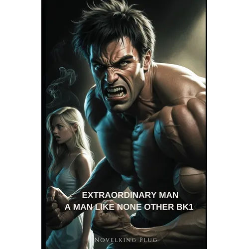 Extraordinary Man (A Man Like None Other BK1) - Paperback
