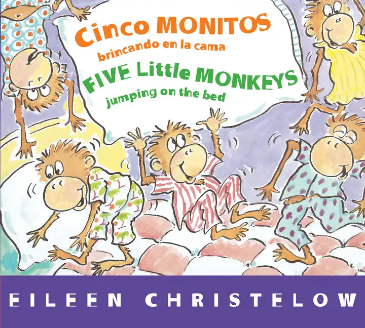 Five Little Monkeys Jumping on the Bed/Cinco Monitos Brincando En La Cama: Bilingual Spanish-English - Board Book