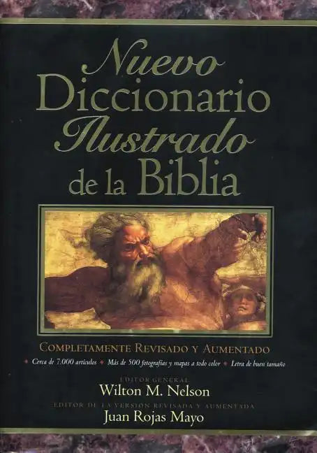 Nuevo Diccionario Ilustrado de la Biblia - Hardcover