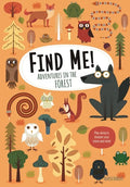 Find Me! Adventures in the Forest: Play Along to Sharpen Your Vision and Mind - Paperback