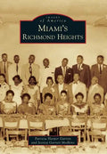 Miami's Richmond Heights - Paperback