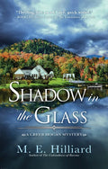 Shadow in the Glass - Hardcover