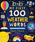 My First 100 Weather Words - Board Book