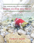 The Behavior and Ecology of Pacific Salmon and Trout - Paperback