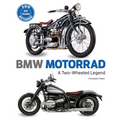BMW Motorrad: A Two-Wheeled Legend - Hardcover