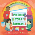 I'll Build You a Bookcase (Vietnamese-English Bilingual Edition) - Paperback