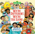 We're Different, We're the Same (Sesame Street) - Hardcover
