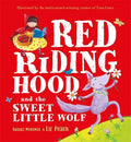 Red Riding Hood and the Sweet Little Wolf - Paperback