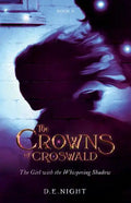 The Girl with the Whispering Shadow: The Crowns of Croswald Book II - Paperback