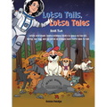 Lotsa Tails, Lotsa Tales: While Astronaut Sunita Williams floats in space on the ISS, GORBY, her dog, and his circle of friends have More Tales - Paperback