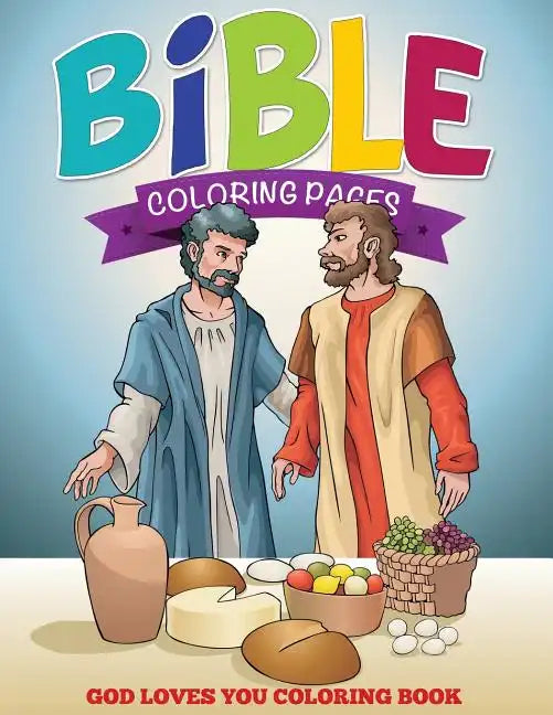 Bible Coloring Pages (God Loves You Coloring Book) - Paperback