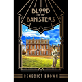 Blood on the Banisters: A 1920s Mystery - Paperback