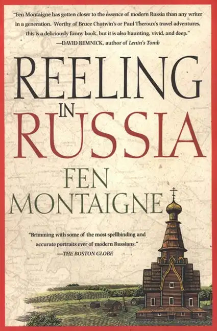 Reeling in Russia: An American Angler in Russia - Paperback