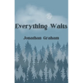 Everything Waits - Paperback