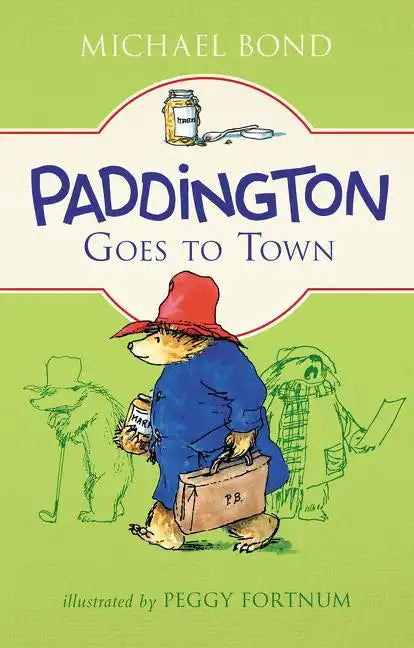 Paddington Goes to Town - Hardcover