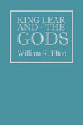King Lear and the Gods - Paperback