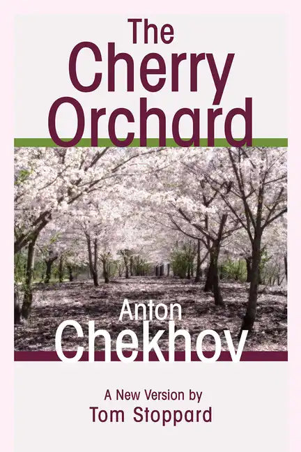 The Cherry Orchard: A Comedy in Four Acts - Paperback