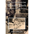 The Wee Wah Beach Club in Tuxedo Park: An American Story of Social Change - Paperback