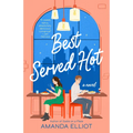 Best Served Hot - Paperback