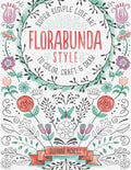 Florabunda Style: Super Simple Art Doodles to Color, Craft & Draw - Paperback