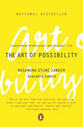 The Art of Possibility: Transforming Professional and Personal Life - Paperback