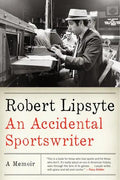 An Accidental Sportswriter - Paperback