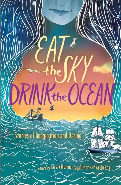 Eat the Sky, Drink the Ocean - Paperback